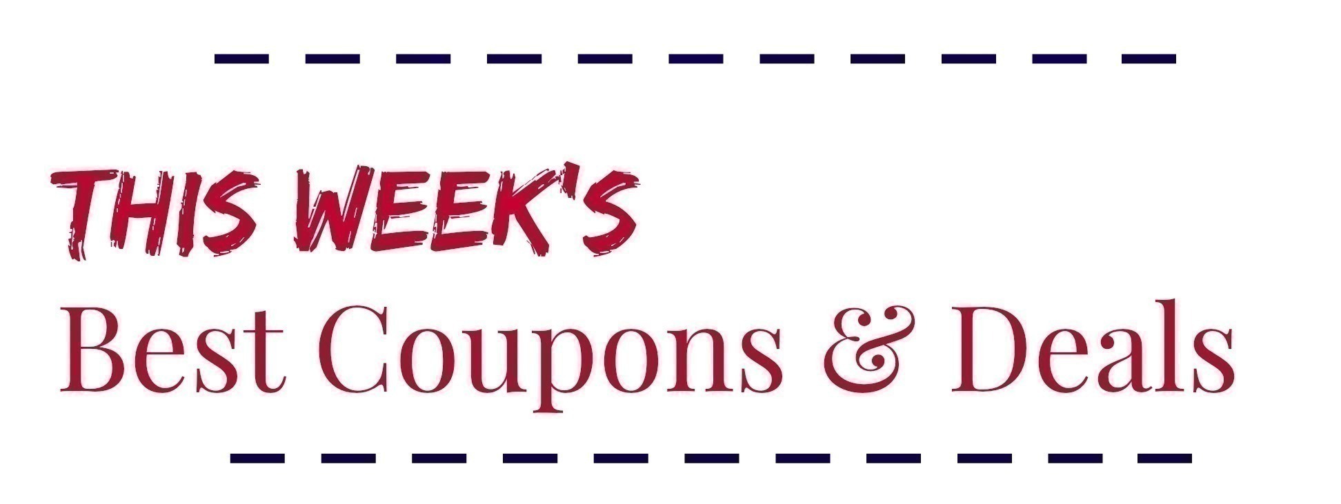 Best coupons this week