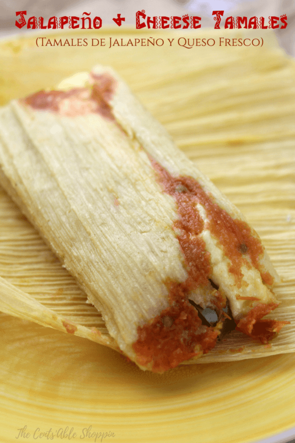 Jalapeño and Cheese Tamales (Tamales de Jalapeño y Queso Fresco)