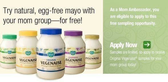 Are you a Mom’s Ambassador?!  FREE Veganaise Product Testing!