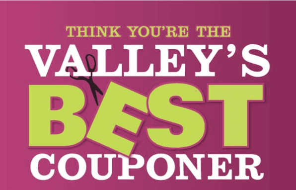Are YOU The Valley’s Best Couponer?!