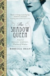 Read it Forward: Enter to Win “The Shadow Queen” by Rebecca Dean