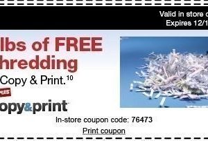 *Reminder* Staples Coupons = FREE  5lbs of Shredding thru 12/1!