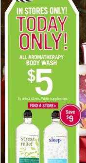 Bath and Body Works: Aromatherapy Body Wash $5 (12/23) + FREE Product with $10 Purchase
