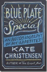 Read it Forward: Enter to Win ‘Blue Plate Special’ by Author Kate Christensen (by June 1st)
