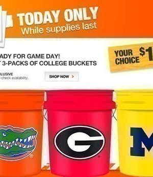 Home Depot: 3 pk of College Buckets just $12 + FREE Shipping