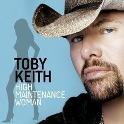 FREE Mp3 Download by Toby Keith “High Maintenance Woman”