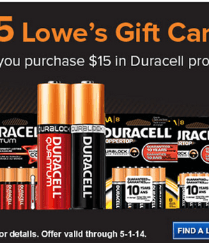 Buy $15 in Duracell Products & Score a FREE $5 Lowe’s Gift Card (through 5/1)
