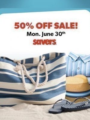 Savers: 50% off Sale {Monday June 30th}