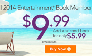 2014 Entertainment Book just $9.99 Shipped {+ Add a Second Book for $5.99}