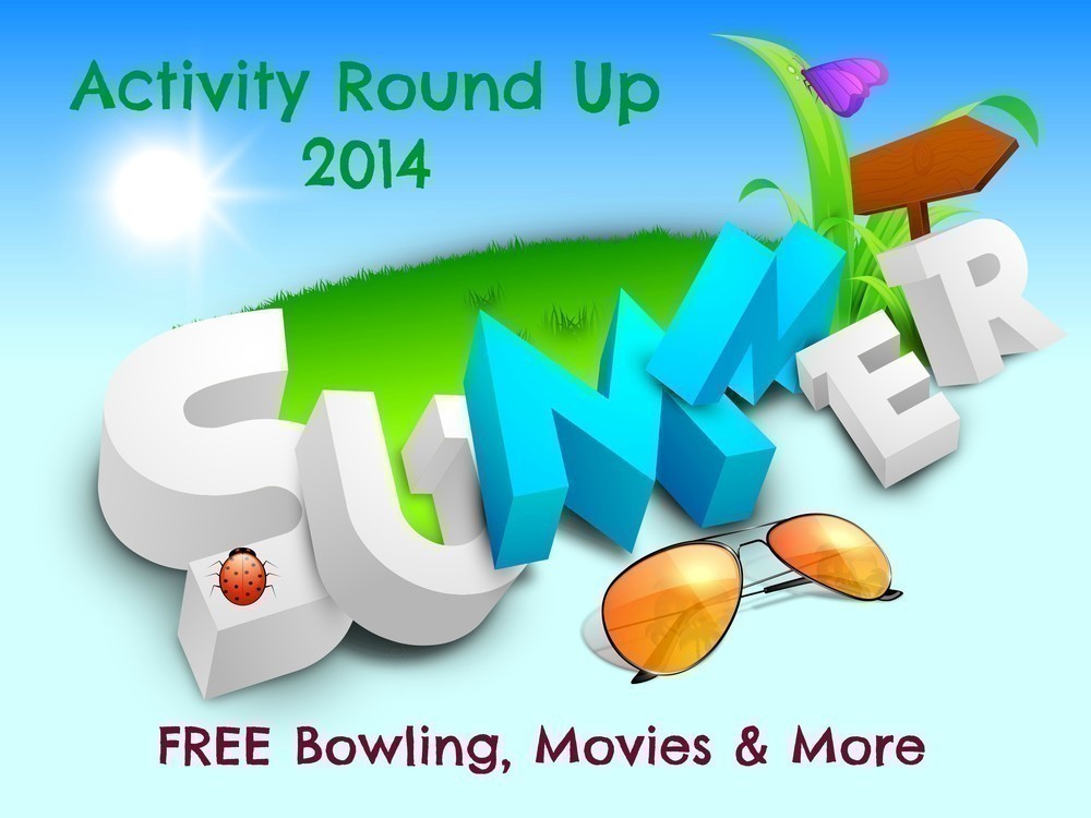 Summer Activities Round Up 2014
