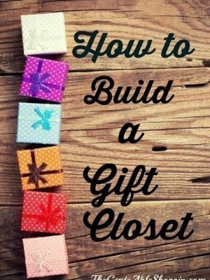 How to Save Money by Building a Gift Closet