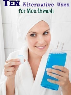 TEN Alternative Uses for Mouthwash