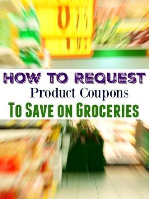 How to Request Product Coupons to Save Money on Groceries