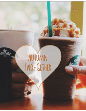 *Reminder* Starbucks: Buy any Select Fall Drink and Get One FREE {9/17–9/21}