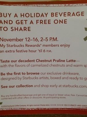 Starbucks: Buy 1 Get 1 FREE Handcrafted Holiday Beverage {Nov. 12–15}