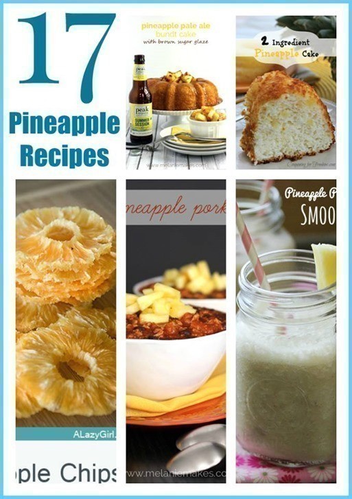 17 Pineapple Recipes