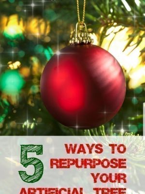 Neat Ways to Repurpose an Artificial Christmas Tree