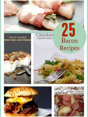 25 Yummy Bacon Recipes