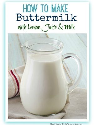 Buttermilk Substitute – How to Make your Own Buttermilk