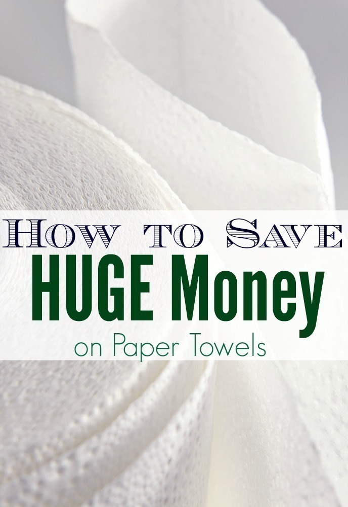 How to Save HUGE Money on Paper Towels