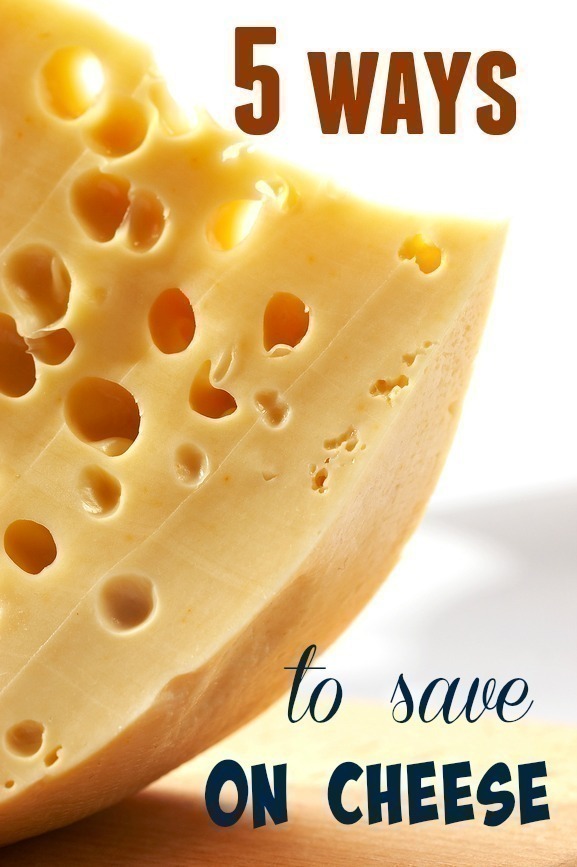 5 Ways to Save Money on Cheese