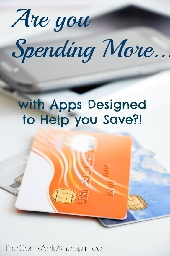 Are you Spending More with Apps that are Designed to Help you Save?!