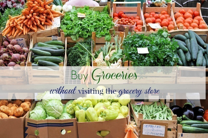 Buy Groceries without Visiting the Grocery Store