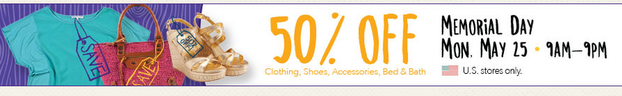 Savers: 50% OFF Clothing, Shoes, Accessories, Bed & Bath 5/24 & 5/25