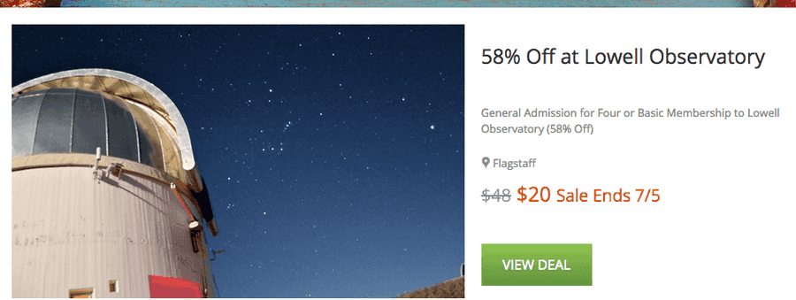 Groupon: Up to 30% OFF Local Deals & Goods | Visit the Lowell Observatory for over 50% OFF