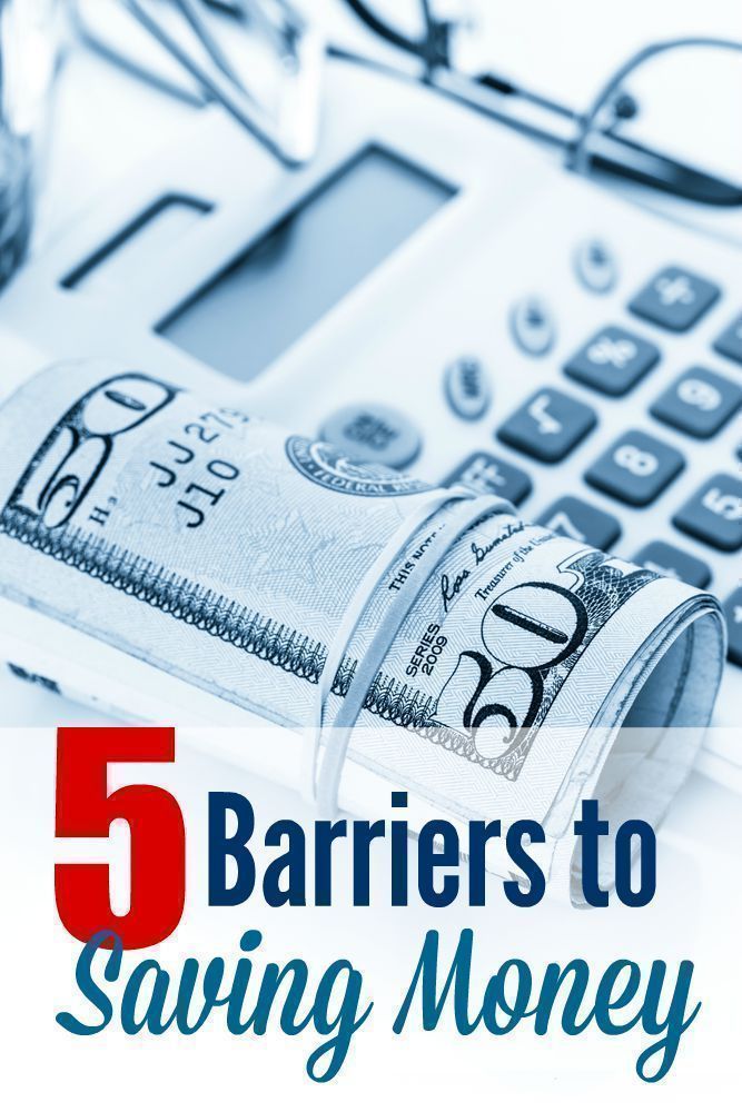 5 Barriers to Saving Money