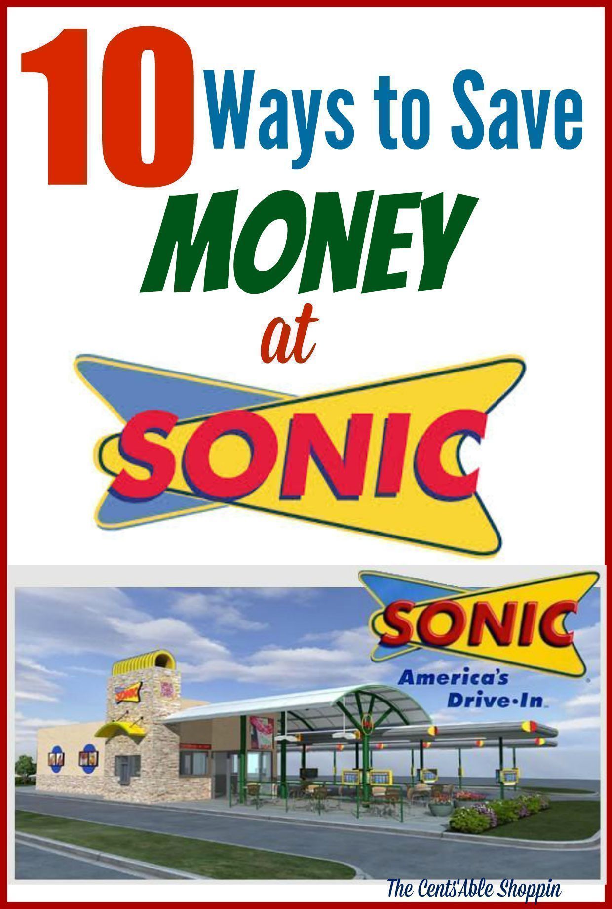 10 Ways to Save Money at Sonic Drive In