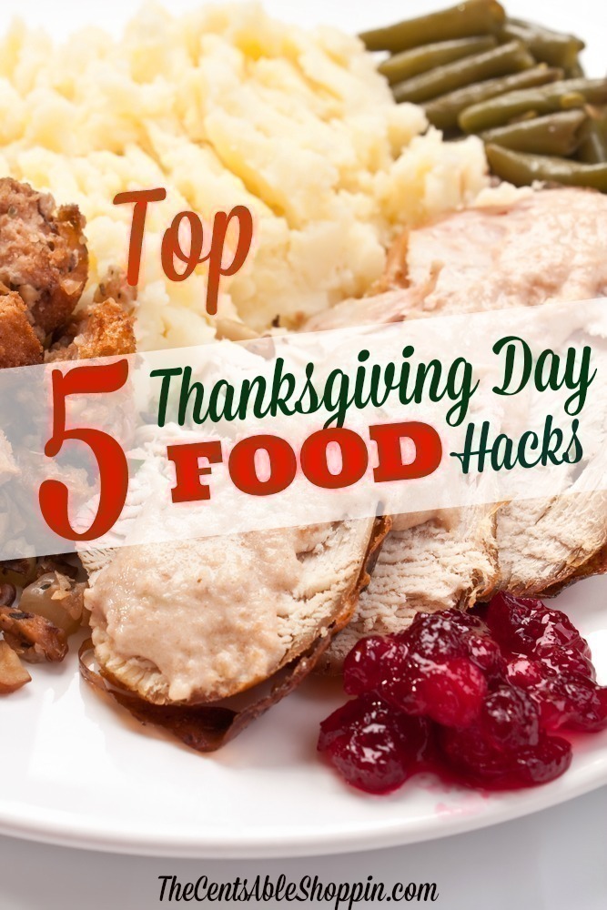 Top 5 Thanksgiving Day Food Hacks