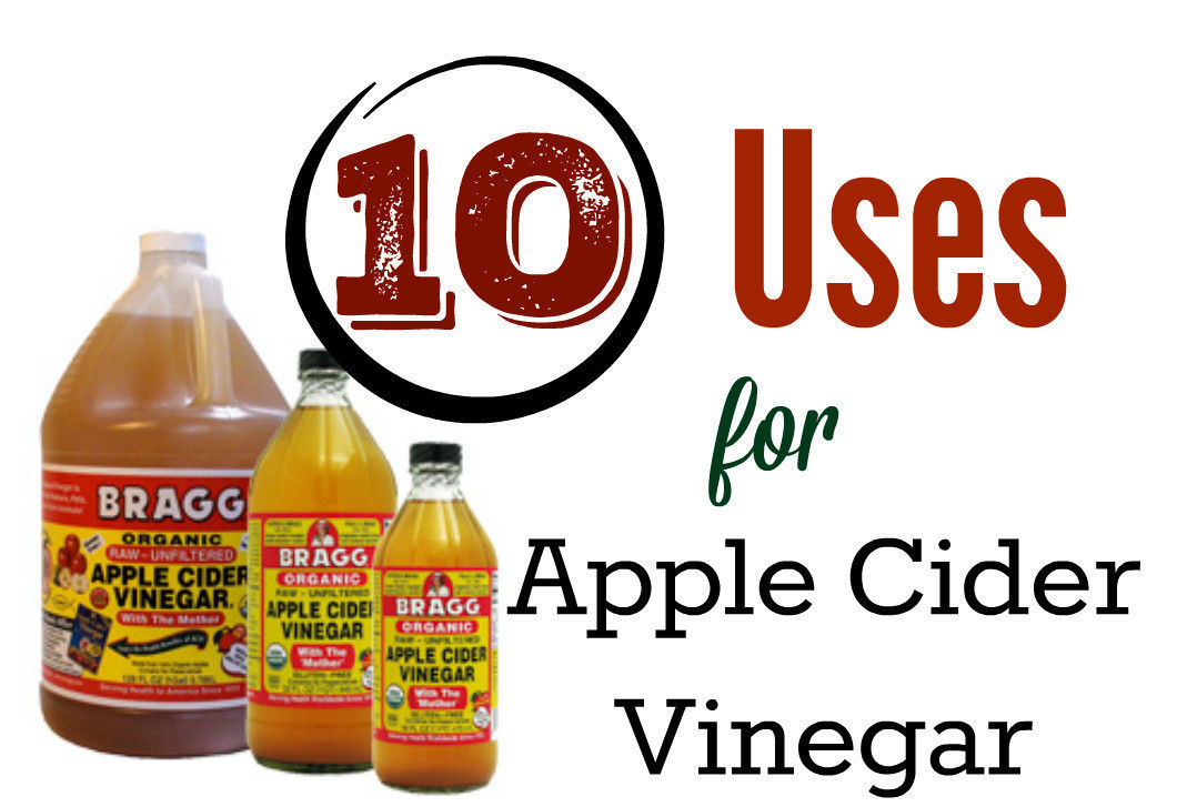 10 Uses for Bragg Apple Cider Vinegar