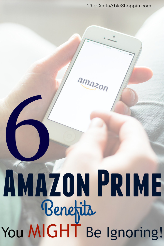6 Amazon Prime Benefits you MAY Be Ignoring