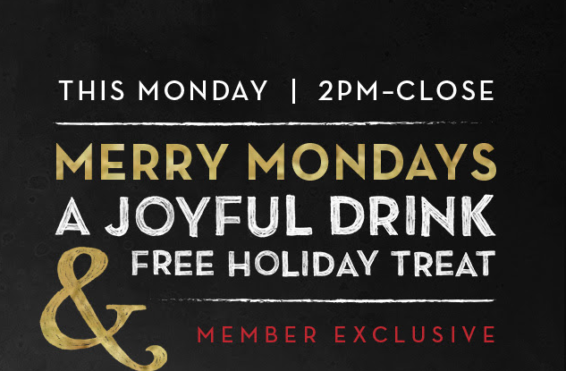 Starbucks Merry Mondays:  Enjoy 1/2 OFF any Frappuccino Blended Beverage*