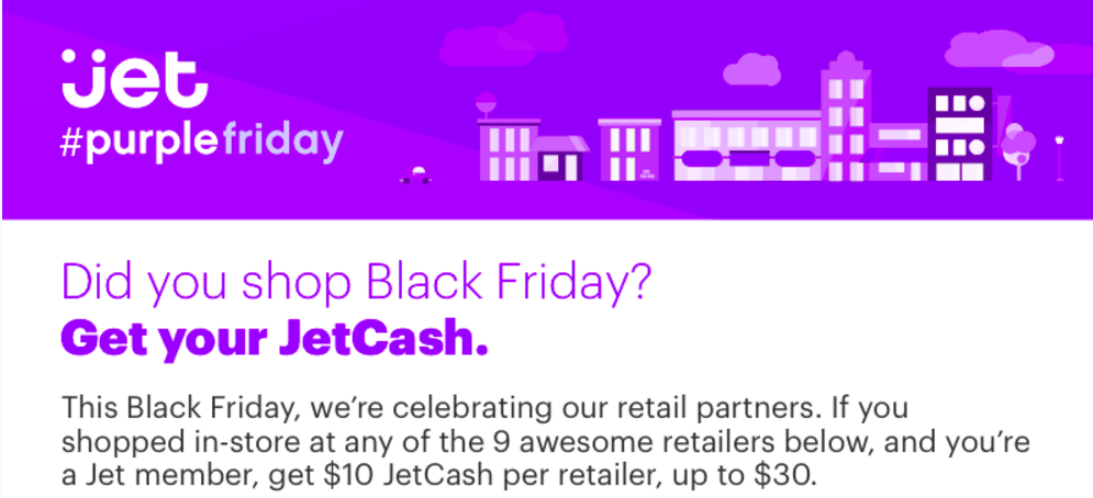 Shop Black Friday & Earn FREE JetCash ($10 per Retailer up to $30)