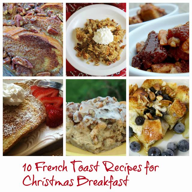 10 French Toast Recipes for Christmas Breakfast