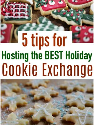 5 Tips for Hosting the BEST Holiday Cookie Exchange