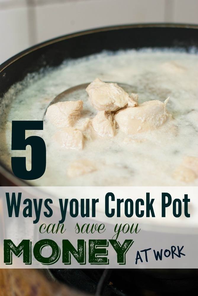 5 Ways your Crock Pot Can Save You BIG Money at Work