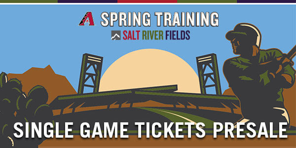 Diamondbacks Single Game Tickets Pre Sale ~ January 7th (Promo Code)