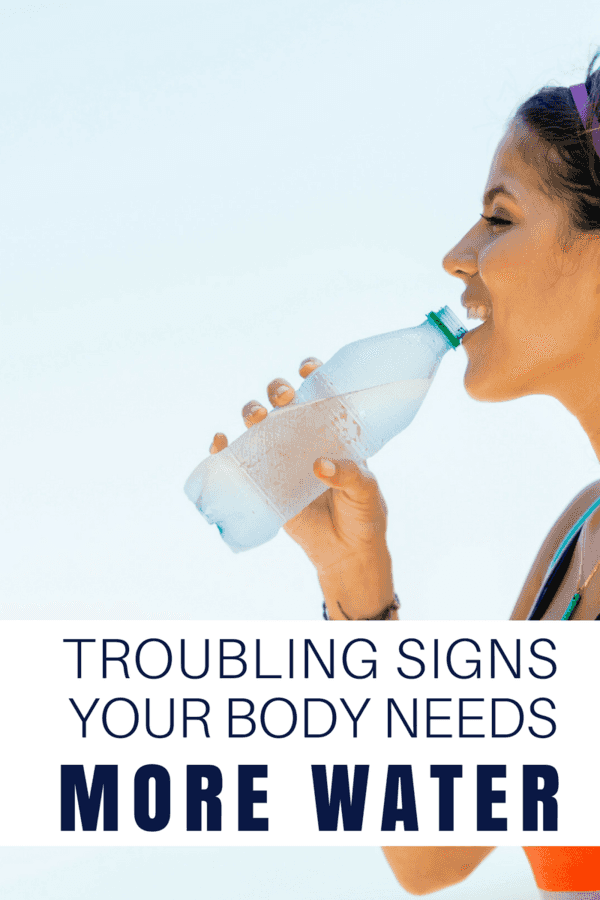 Troubling Signs you Need to Drink More Water