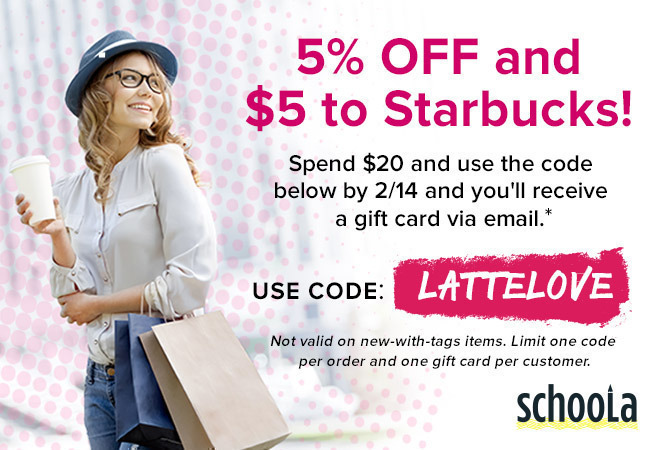 Schoola: 5% OFF + FREE $5 Starbucks Gift Card with $20 Purchase