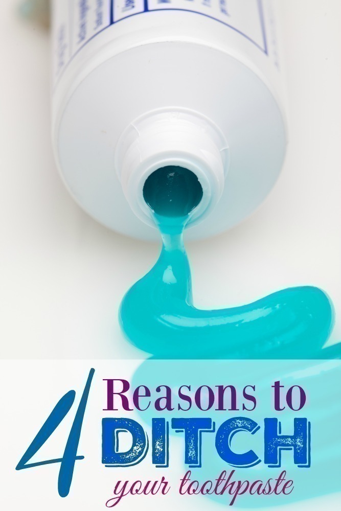 4 Reasons to Ditch your Toothpaste
