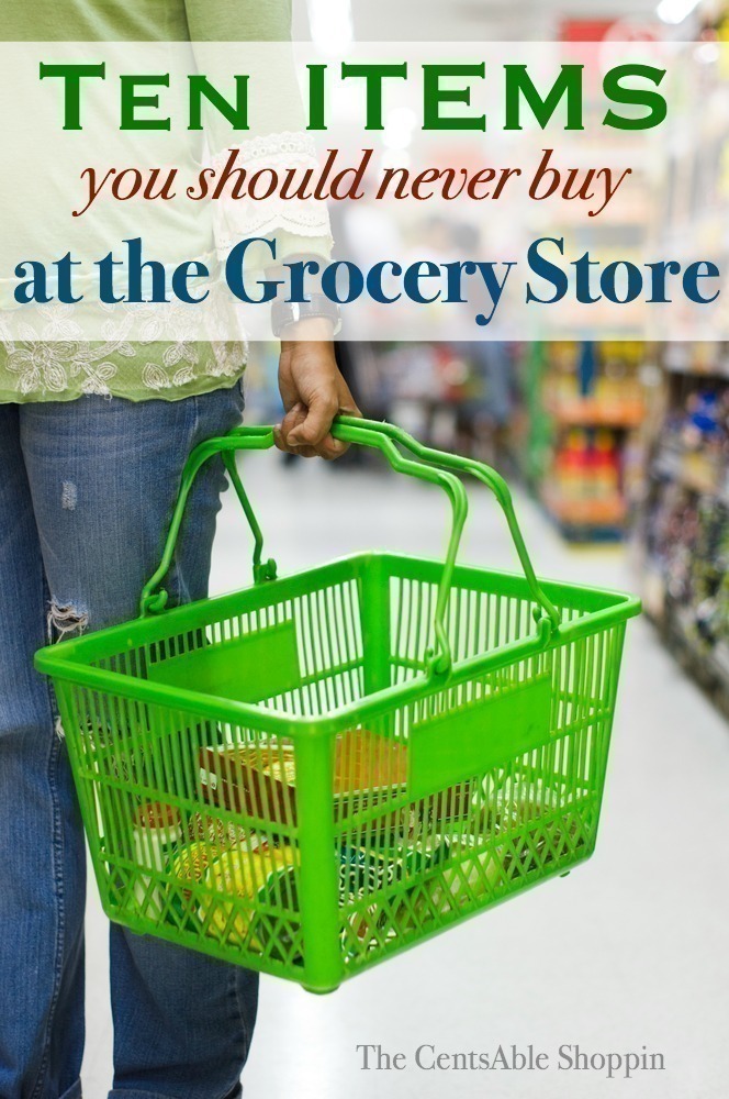 TEN Items You Should Never Buy at the Grocery Store