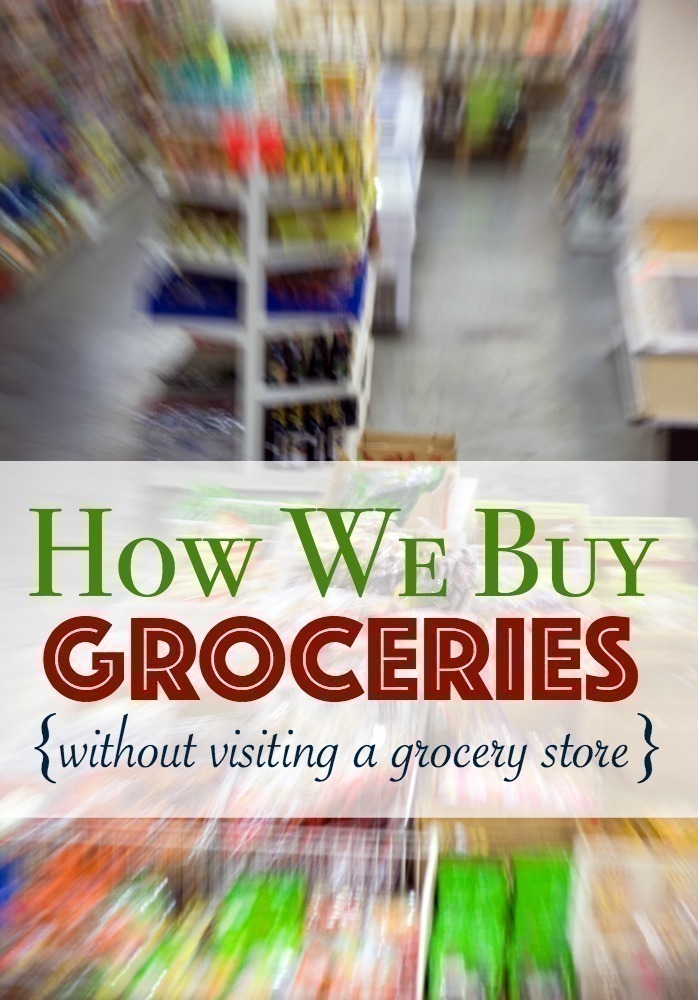 How We Buy Groceries without Visiting a Grocery Store