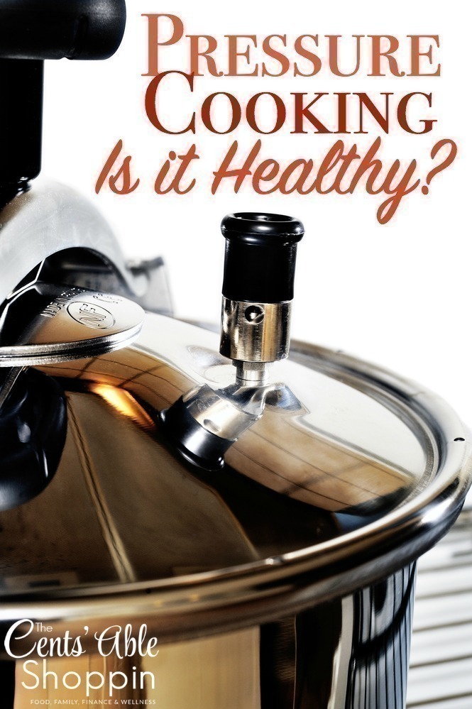 Is Pressure Cooking Healthy?