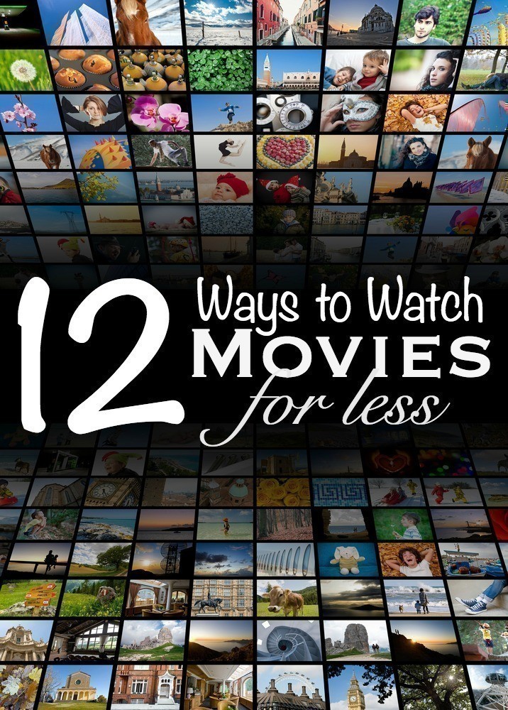 12 Ways to Watch Movies for Less