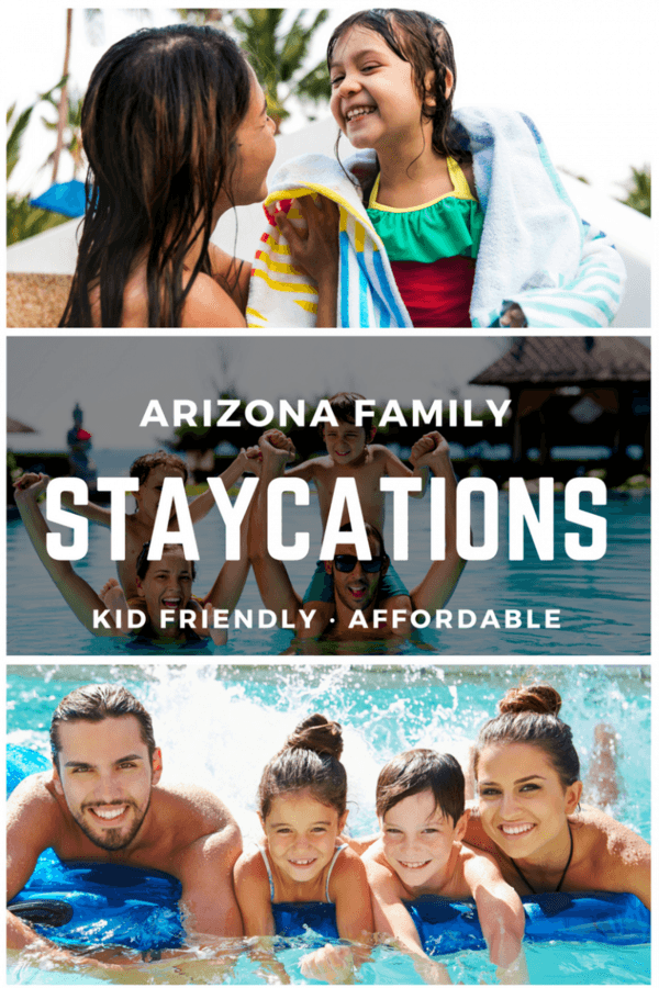 Arizona Family Friendly Staycations The CentsAble Shoppin