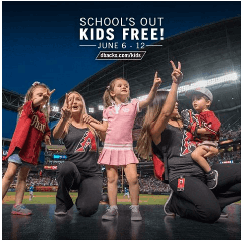 Kids See Arizona Diamondbacks FREE (June 6th – June 12th*)