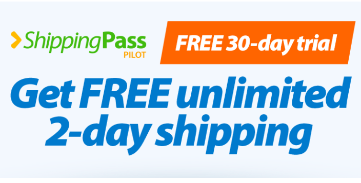Walmart: FREE 30-Day Trial of ShippingPass (Unlimited 2-Day Shipping)